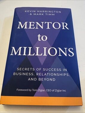 Mentor to Millions by Kevin Harrington & Mark Timm - Blue & Purple Cover